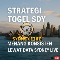 Strategi Togel SDY: Menang Konsisten Lewat Data Sydney Live